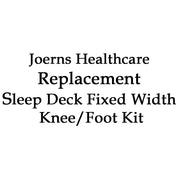 Joerns Replacement Sleep Deck Fixed Width Knee/Foot Kit