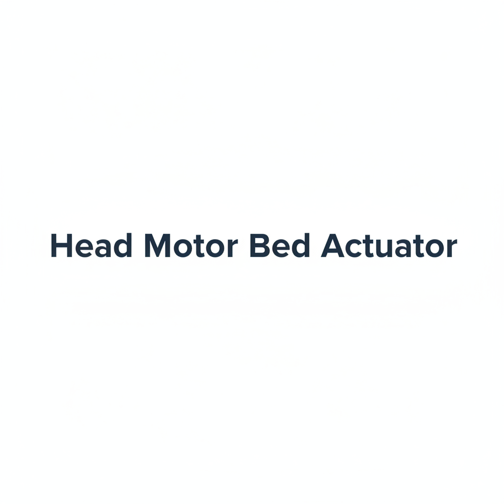 Head Motor Bed Accuator