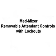 Med-Mizer Removable Attendant Controls with Lockouts