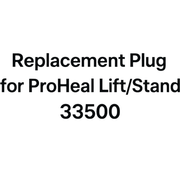 Replacement Plug for ProHeal Lift/Stand 33500
