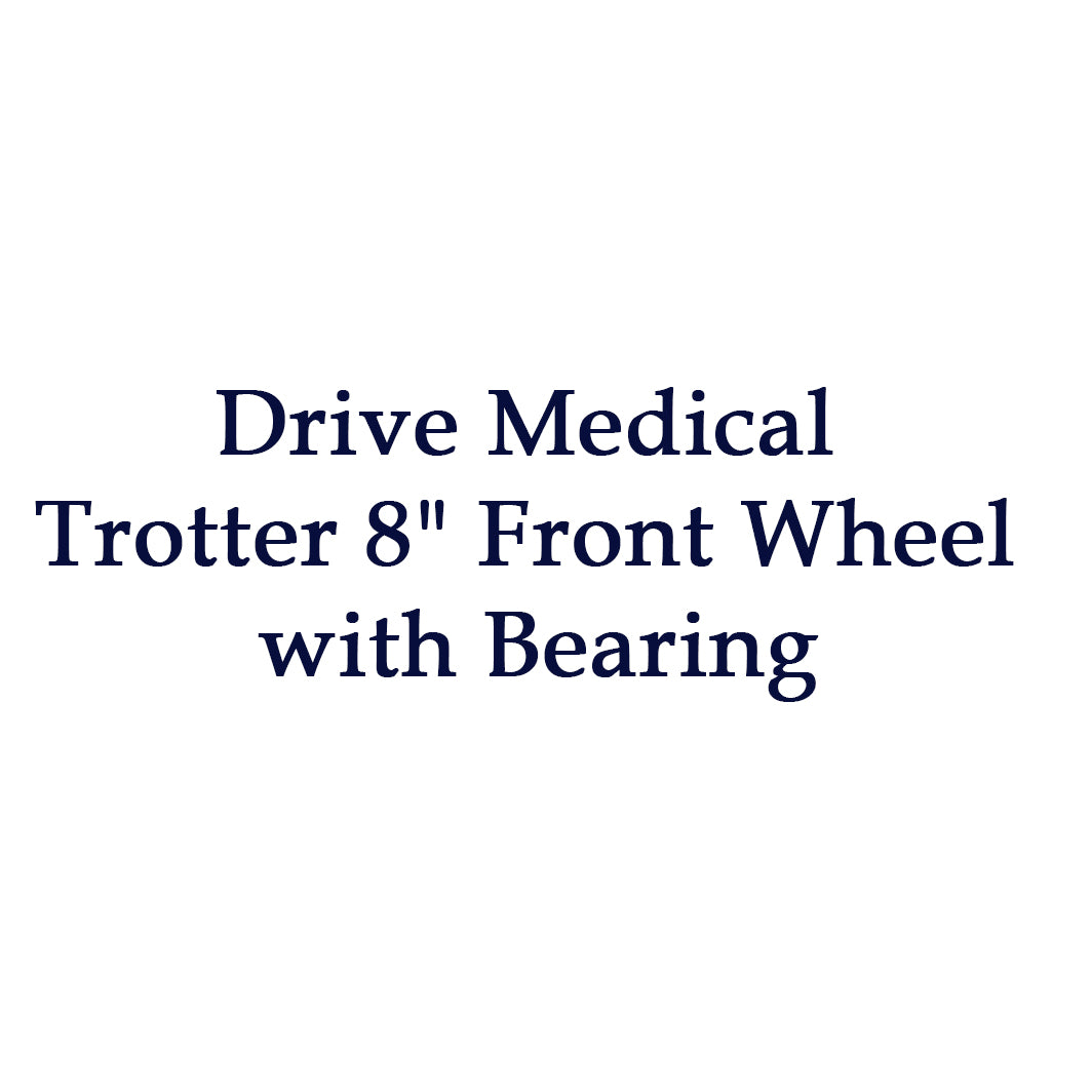 Drive Medical 8" Front Wheel with Bearing for Trotter Pediatric Mobility Chair